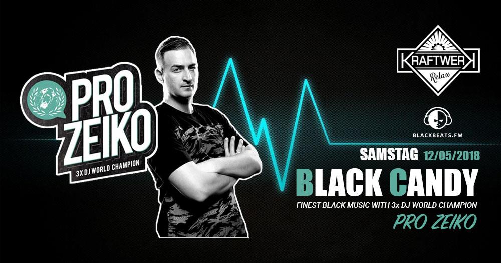 Black Candy w. Pro Zeiko / Finest Black Music / Blackbeats.fm